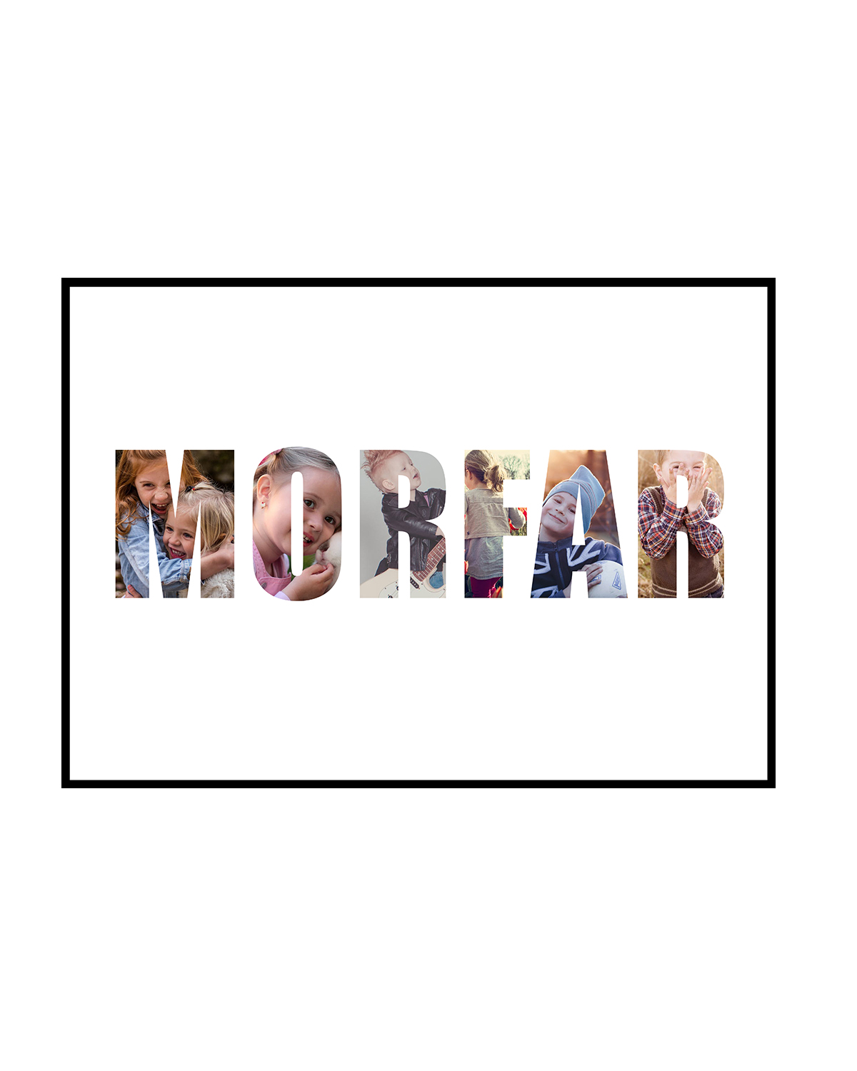 Se Navnecollagen 'MORFAR' med 6 billeder - vi designer for dig hos PlakatTrykkeren.dk